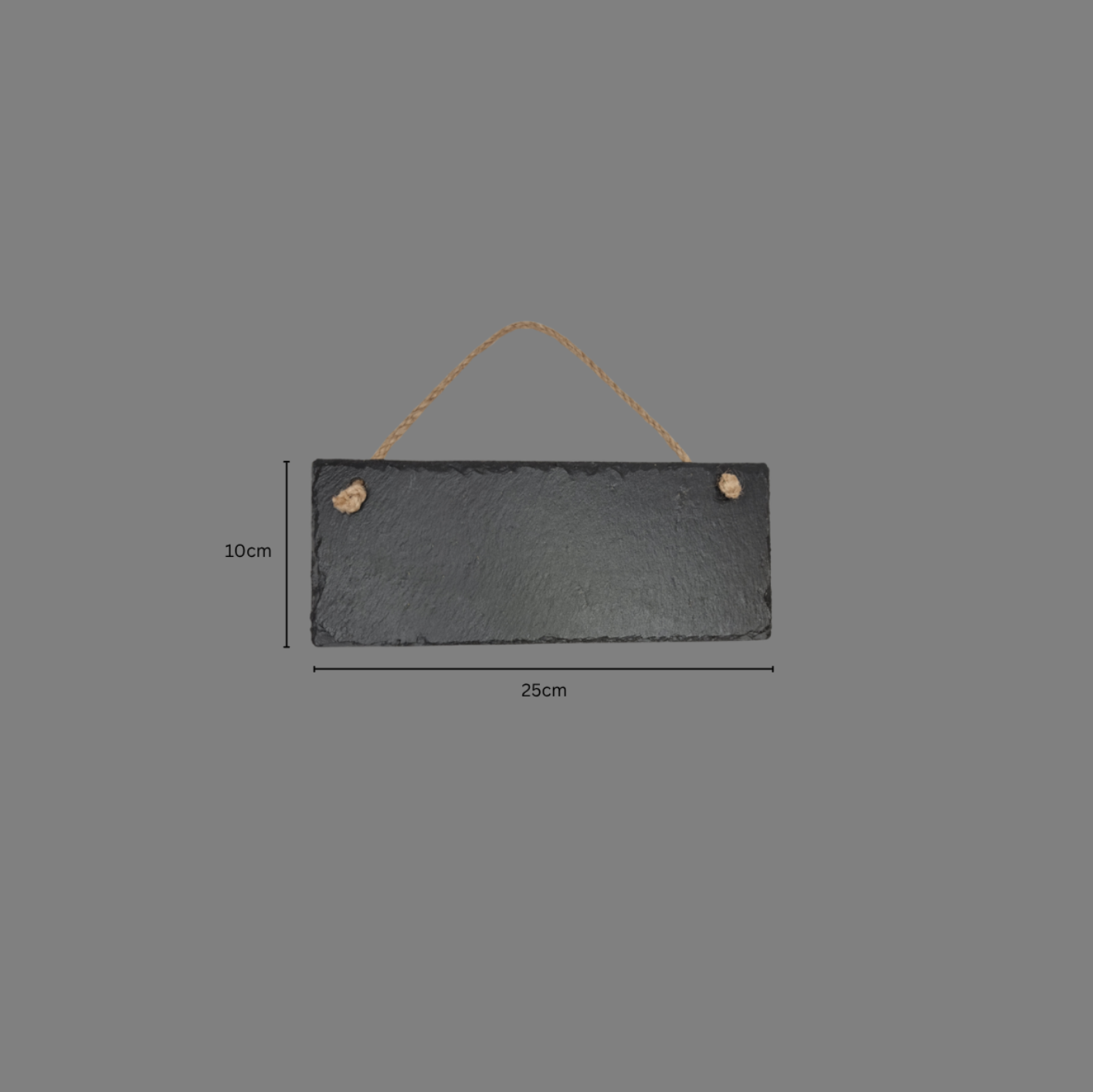A rectangular black slate wall hanging sign with a natural twine hanging loop, shown with dimension lines indicating 25cm width and 10cm height against a solid gray background.