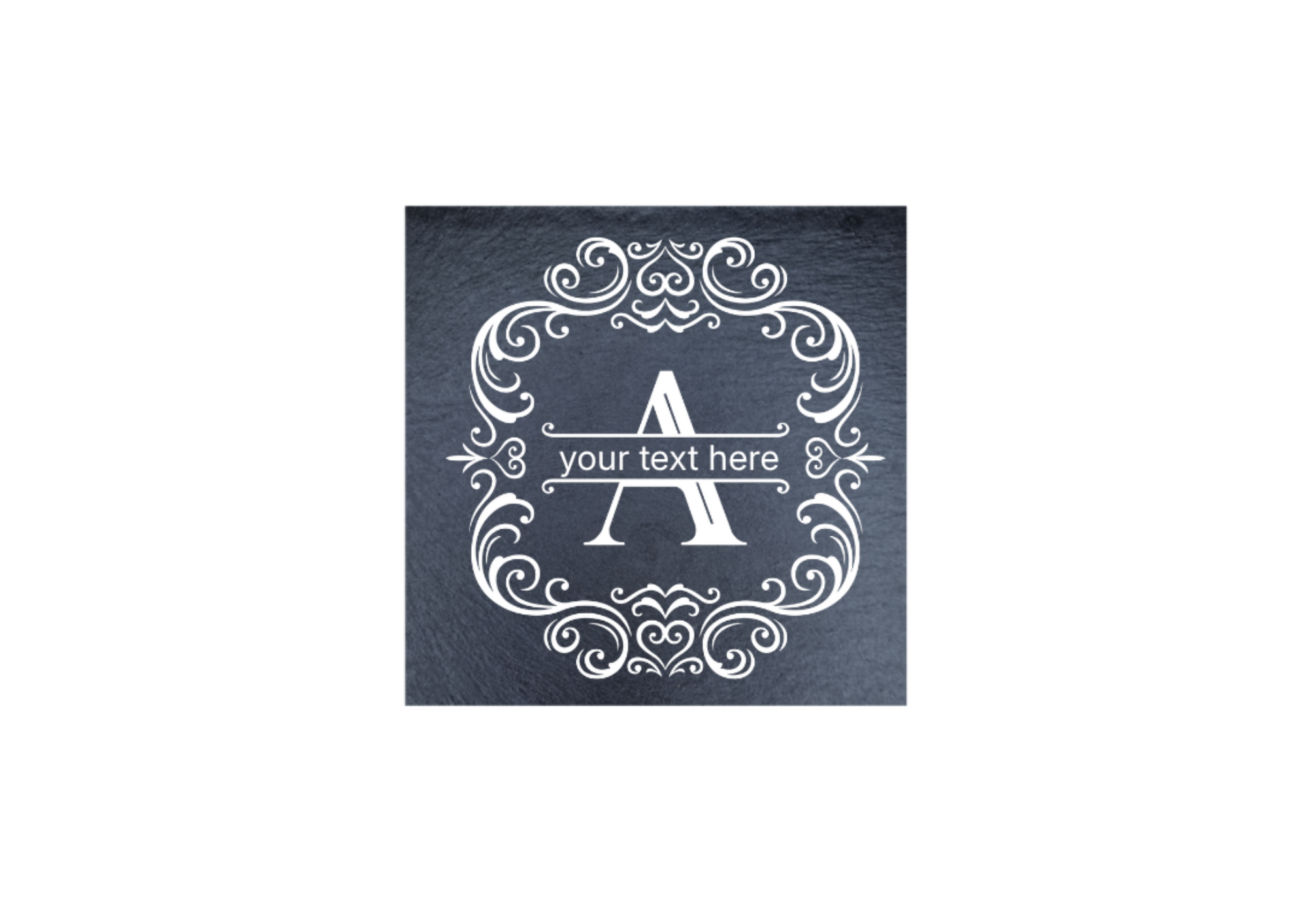 A square dark slate coaster with a decorative scroll around a large letter A and the words 'your text here,'.